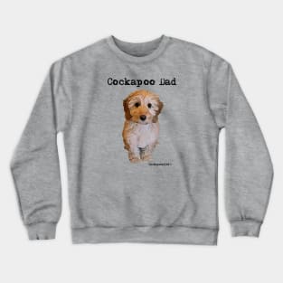 Cockapoo Dog Dad Crewneck Sweatshirt